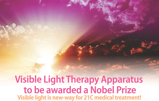 Visible Light Therapy Apparatus won a Nobel Prize